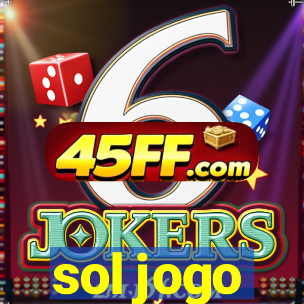 sol jogo